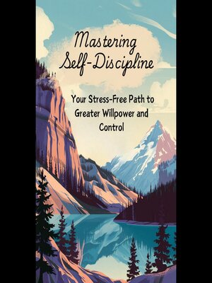 cover image of Mastering Self-Discipline